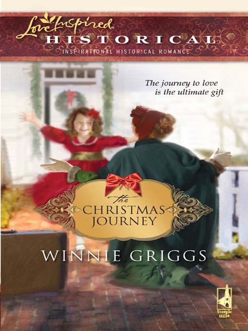 Title details for The Christmas Journey by Winnie Griggs - Available